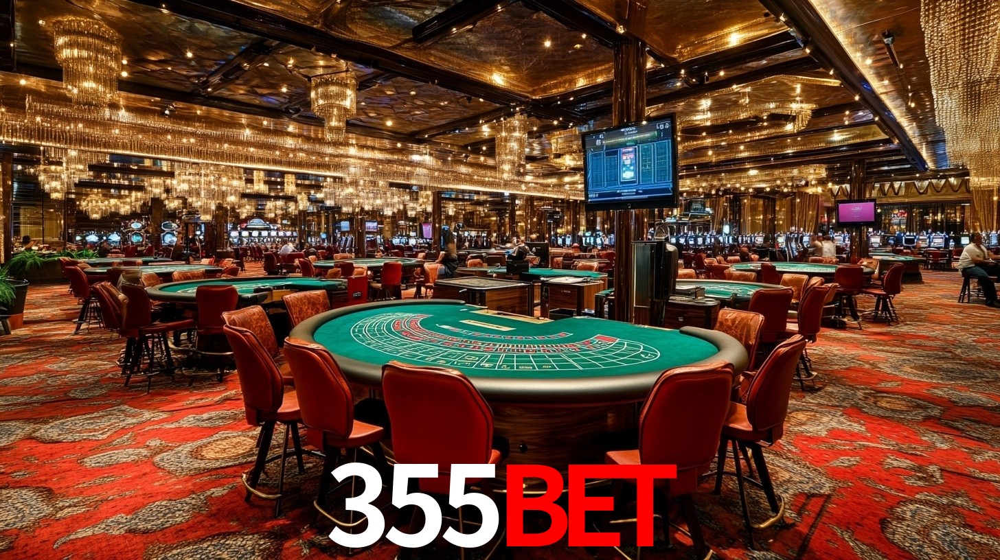 355bet: A Experiência de Casino com Jogos de Mesa ao Vivo